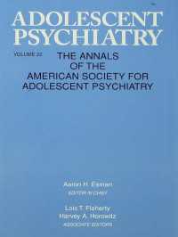 Adolescent Psychiatry, V. 22 : Annals of the American Society for Adolescent Psychiatry