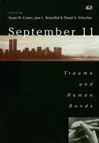 September 11 : Trauma and Human Bonds