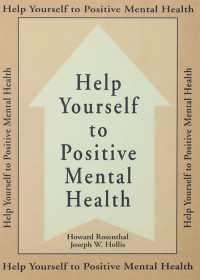 Help Yourself To Positive Mental Health