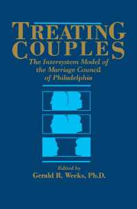 Treating Couples : The Intersystem Model Of The Marriage Council Of Philadelphia