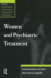 Women and Psychiatric Treatment : A Comprehensive Text and Practical Guide
