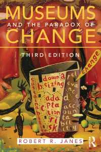 Museums and the Paradox of Change（3 NED）