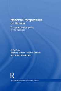 National Perspectives on Russia : European Foreign Policy in the Making?