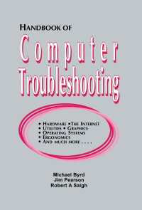コンピュータ・トラブル解決法ハンドブック<br>Handbook of Computer Troubleshooting