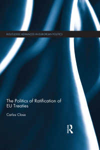 ＥＵにおける条約承認<br>The Politics of Ratification of EU Treaties