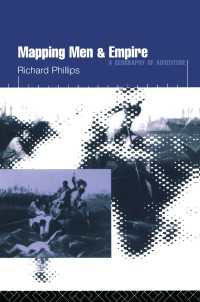 Mapping Men and Empire : Geographies of Adventure