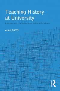 大学における歴史教育<br>Teaching History at University : Enhancing Learning and Understanding