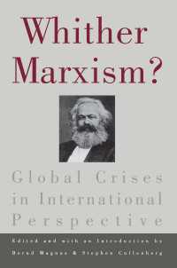 Whither Marxism? : Global Crises in International Perspective