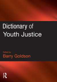 少年司法辞典<br>Dictionary of Youth Justice
