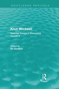Knut Wicksell : Selected Essays in Economics, Volume 2