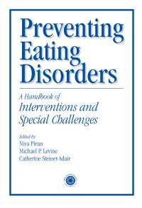 Preventing Eating Disorders : A Handbook of Interventions and Special Challenges