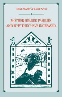 Mother-headed Families and Why They Have Increased