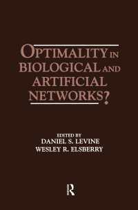 Optimality in Biological and Artificial Networks?