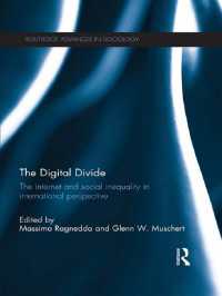 デジタル・デバイド：インターネットと社会的不平等<br>The Digital Divide : The Internet and Social Inequality in International Perspective