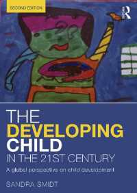 ２１世紀の児童発達（第２版）<br>The Developing Child in the 21st Century : A global perspective on child development（2）