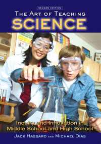 The Art of Teaching Science : Inquiry and Innovation in Middle School and High School（2 NED）