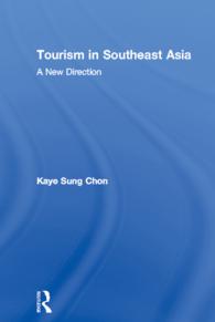 Tourism in Southeast Asia : A New Direction