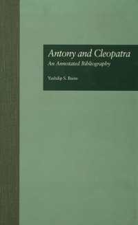 Antony and Cleopatra : An Annotated Bibliography