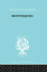 Montesquieu : Pioneer of the Sociology of Knowledge