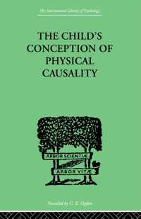 THE CHILD'S CONCEPTION OF Physical CAUSALITY