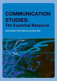 コミュニケーション研究：基礎資料集<br>Communication Studies : The Essential Resource
