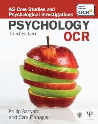 OCR Psychology : AS Core Studies and Psychological Investigations（3 NED）