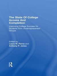マイノリティ・グループからの大学アクセス改善<br>The State of College Access and Completion : Improving College Success for Students from Underrepresented Groups