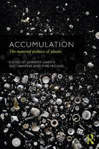 プラスチックの物質的政治学<br>Accumulation : The Material Politics of Plastic