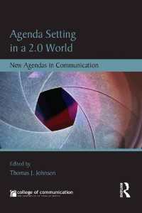2.0世界におけるアジェンダ・セッティング<br>Agenda Setting in a 2.0 World : New Agendas in Communication