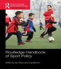 ラウトレッジ版 スポーツ政策ハンドブック<br>Routledge Handbook of Sport Policy