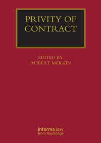 英国法における契約関係の法理：１９９９年契約法の影響<br>Privity of Contract: The Impact of the Contracts (Right of Third Parties) Act 1999