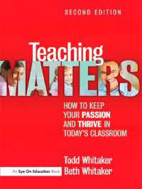 Teaching Matters : How to Keep Your Passion and Thrive in Today's Classroom（2 NED）