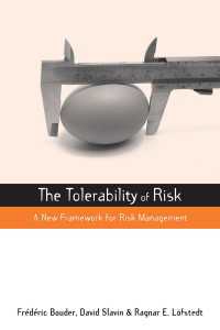 リスクの受忍性<br>The Tolerability of Risk : A New Framework for Risk Management
