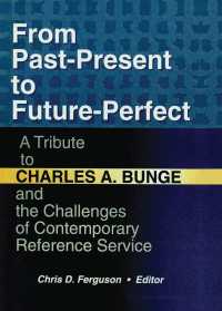 From Past-Present to Future-Perfect : A Tribute to Charles A. Bunge and the Challenges of Contemporary Reference Service