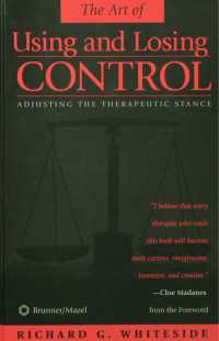 Therapeutic Stances: The Art Of Using And Losing Control : Adjusting The Therapeutic Stance