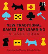 学習のための伝統的ゲーム：事例研究<br>New Traditional Games for Learning : A Case Book
