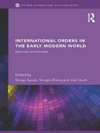 近世世界の国際秩序<br>International Orders in the Early Modern World : Before the Rise of the West