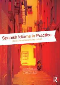 イディオムで学ぶスペイン語文化<br>Spanish Idioms in Practice : Understanding Language and Culture