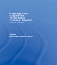 教育調査における質の査定<br>Assessing quality in applied and practice-based research in education. : Continuing the debate