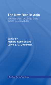 The New Rich in Asia : Mobile Phones, McDonald's and Middle Class Revolution