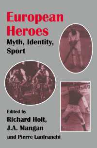 European Heroes : Myth, Identity, Sport