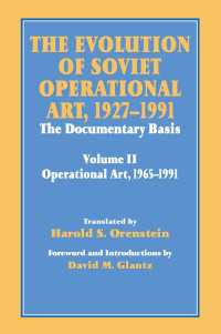 The Evolution of Soviet Operational Art, 1927-1991 : The Documentary Basis: Volume 2 (1965-1991)