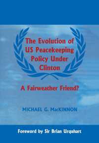 The Evolution of US Peacekeeping Policy Under Clinton : A Fairweather Friend?