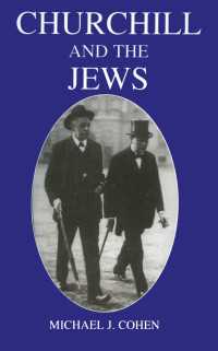 Churchill and the Jews, 1900-1948（2 NED）