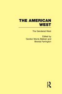 The Gendered West : The American West