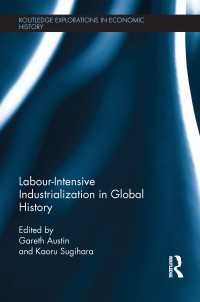 世界史における労働集約型工業化<br>Labour-Intensive Industrialization in Global History