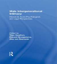 Male Intergenerational Intimacy : Historical, Socio-Psychological, and Legal Perspectives