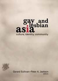 Gay and Lesbian Asia : Culture, Identity, Community