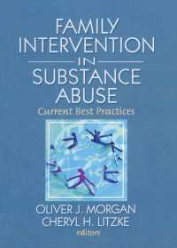 Family Interventions in Substance Abuse : Current Best Practices