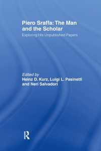 スラッファ未公刊論文・書簡集<br>Piero Sraffa: The Man and the Scholar : Exploring His Unpublished Papers